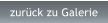 zur�ck zu Galerie